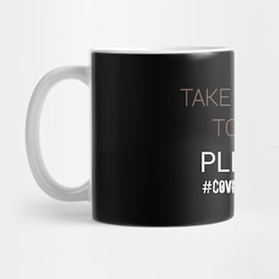 Take me back to 2019 Mug